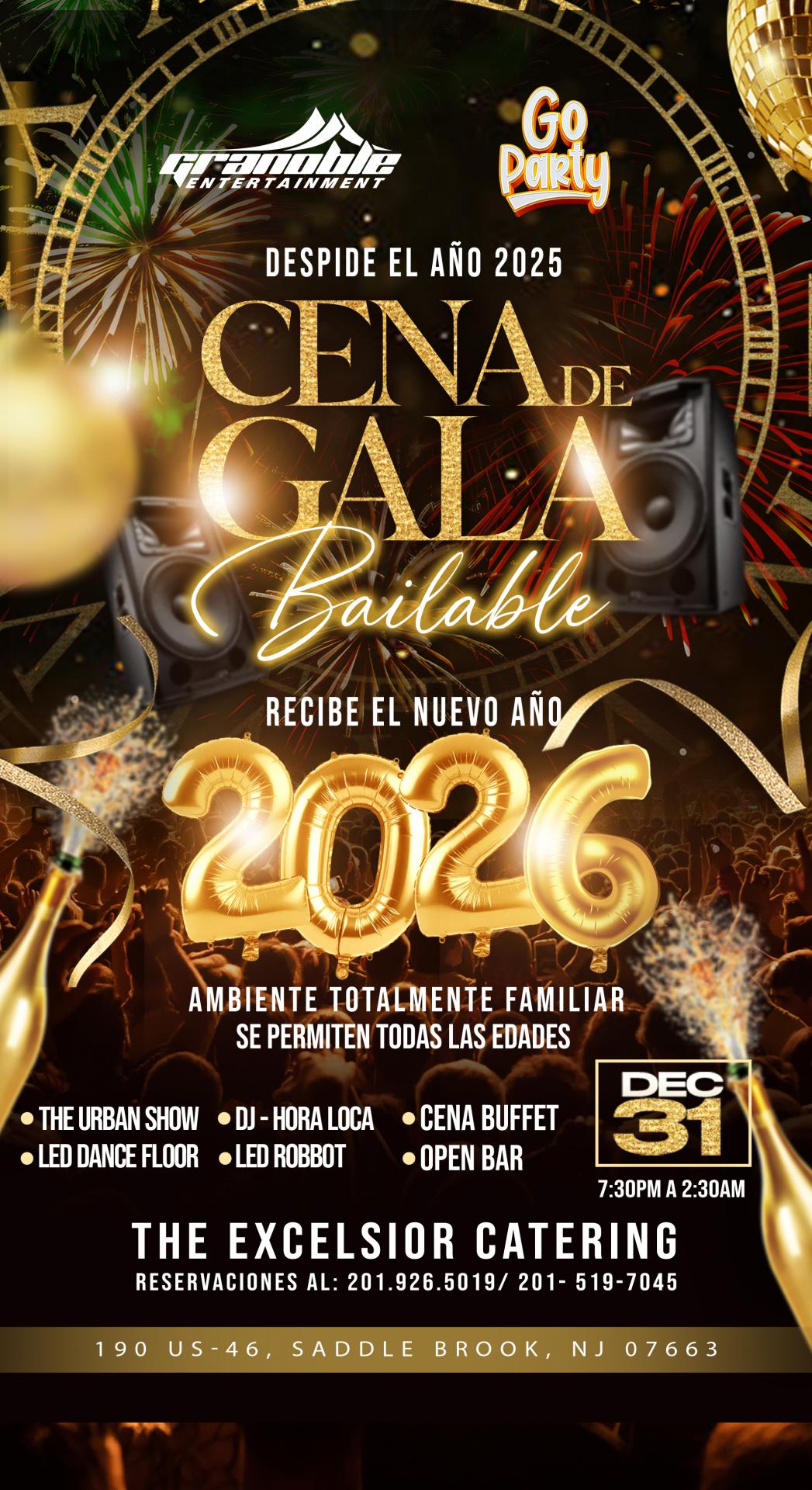 Gran Cena De Gala Bailable de Año Nuevo / New Years Eve