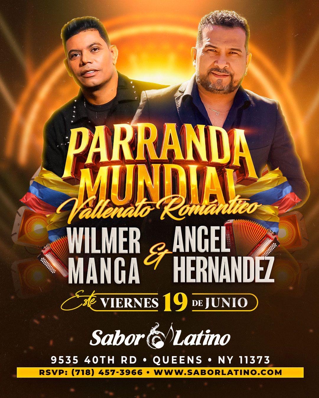 WILMER MANGA & ANGEL HERNANDEZ