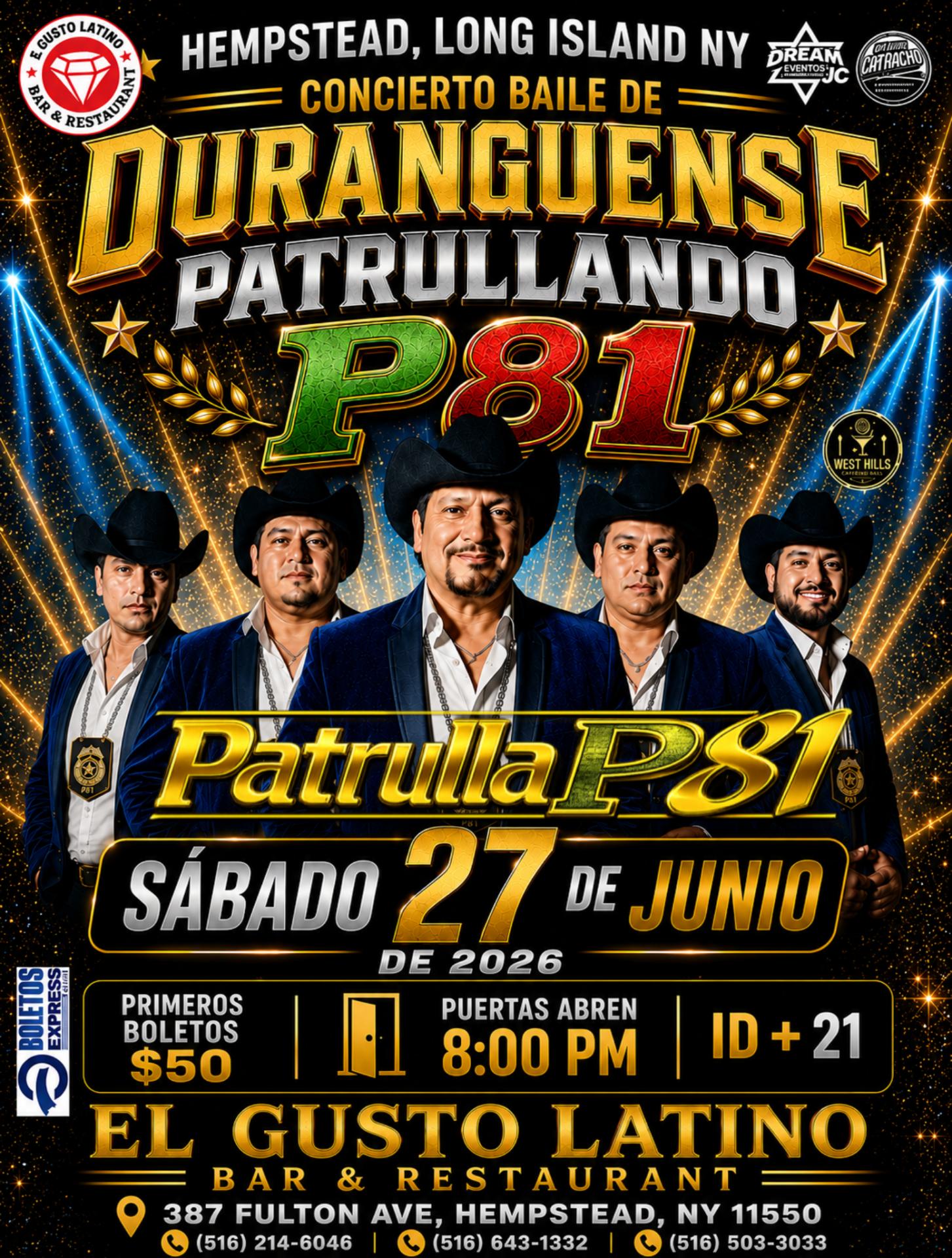 Patrulla 81 en Concierto, baile duranguense / Gusto Latino En Hempstead NY