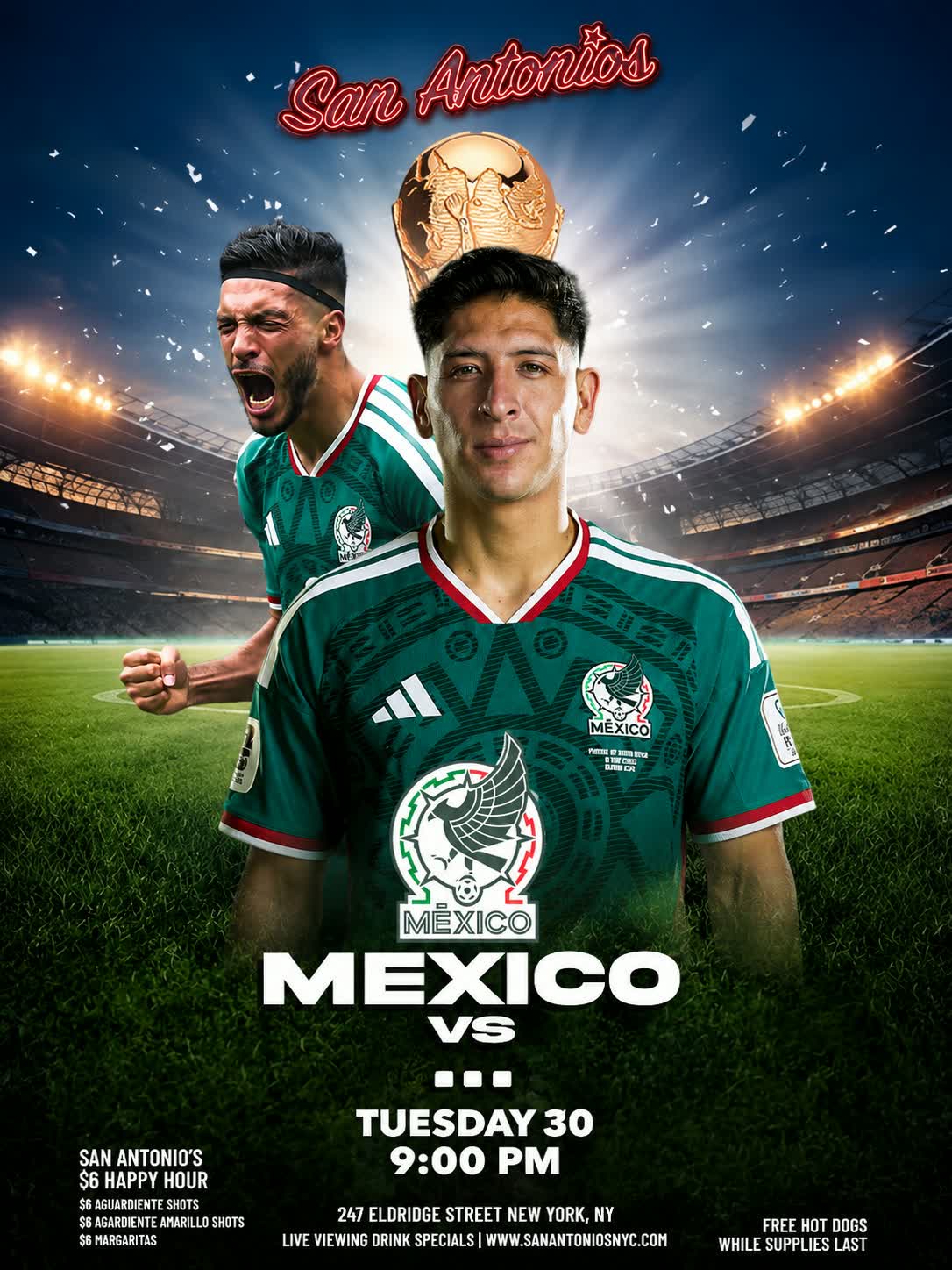 Buy tickets for FIFA WORLD CUP 2026 WATCH PARTY: MEXICO at San Antonios Bar NYC FIFA WORLD CUP 2026 WATCH PARTY: MEXICO at San Antonios Bar NYC