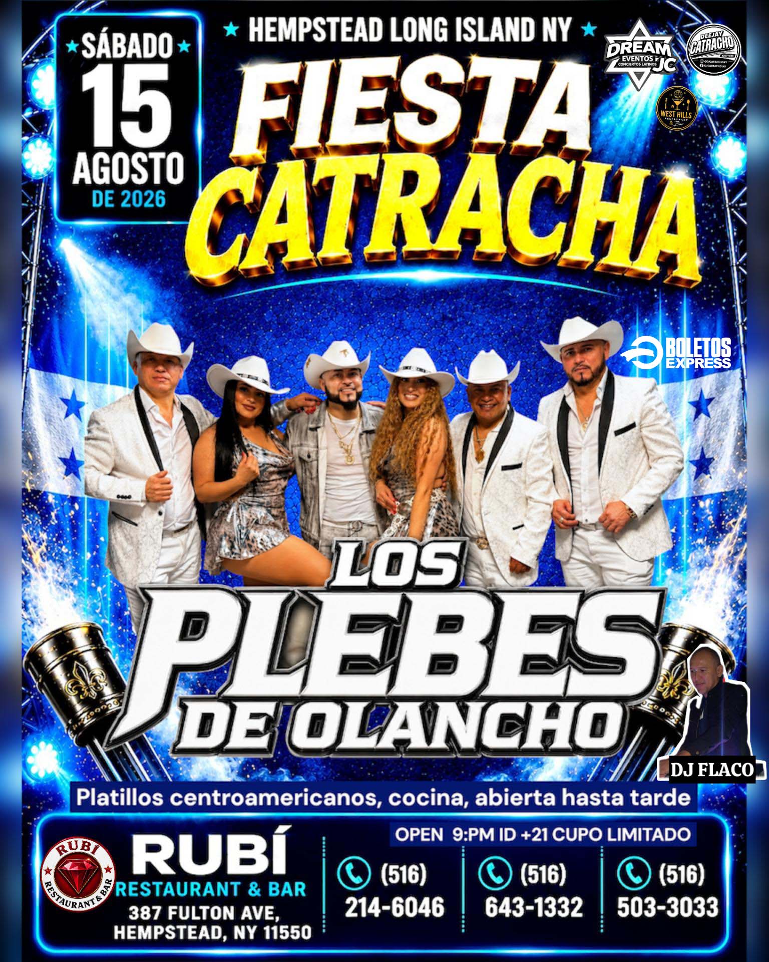 Los plebes De Olancho / Hempstead, New York / Sabado 15 Agosto