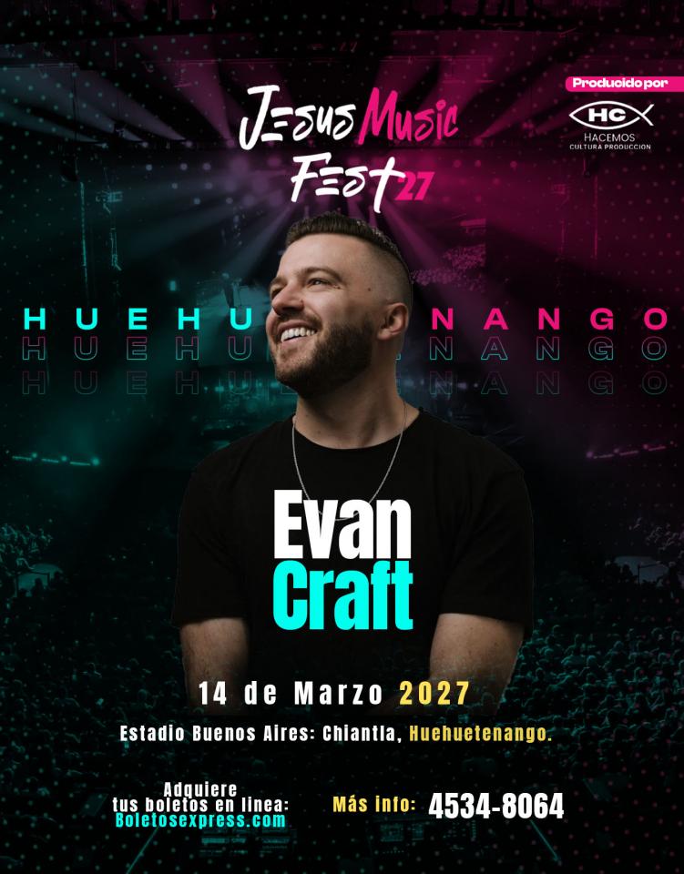 Buy tickets for Jesús Music fest Huehue 2027 Jesús Music fest Huehue 2027
